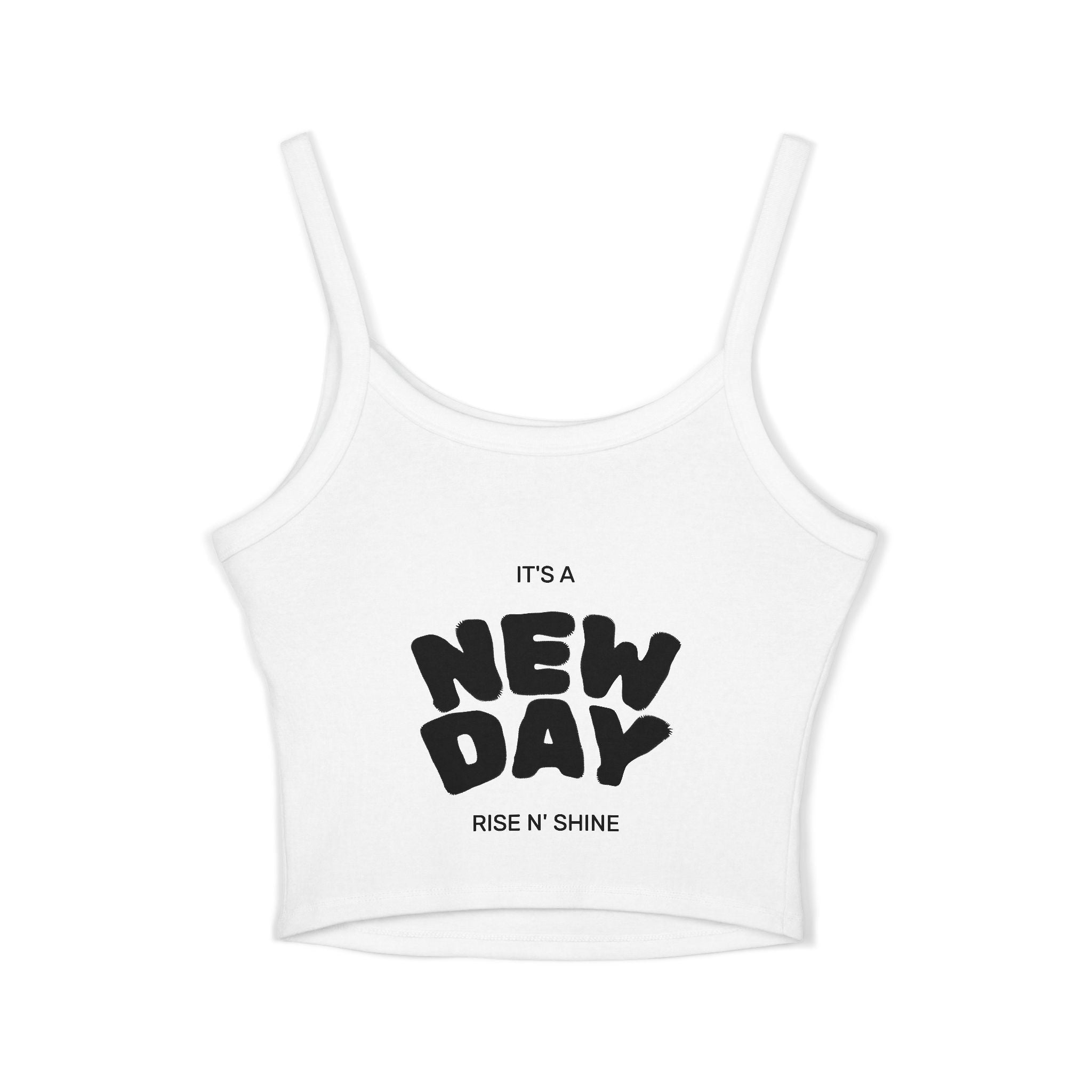 Tank Top — "It's a New Day, Rise N' Shine" Crop Tank